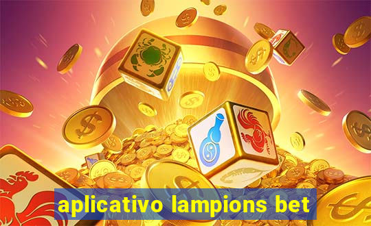 aplicativo lampions bet